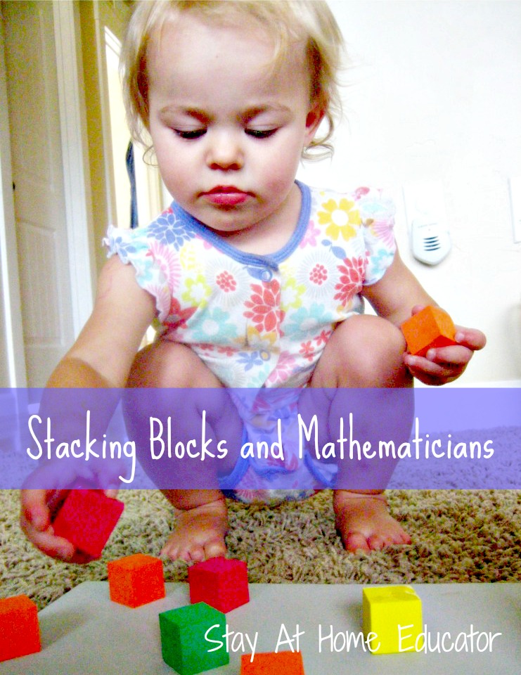 Stacking Blocks and Mathematicians - Stay At Home Educator