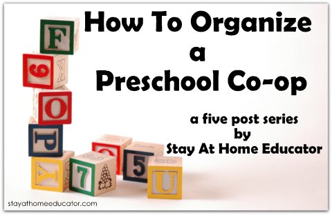How to Organize a Preschool Co-op - Stay at Home Educator