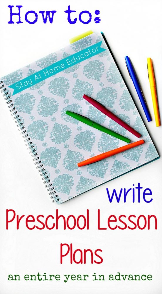How to write preschool lesson plans an entire year in advance