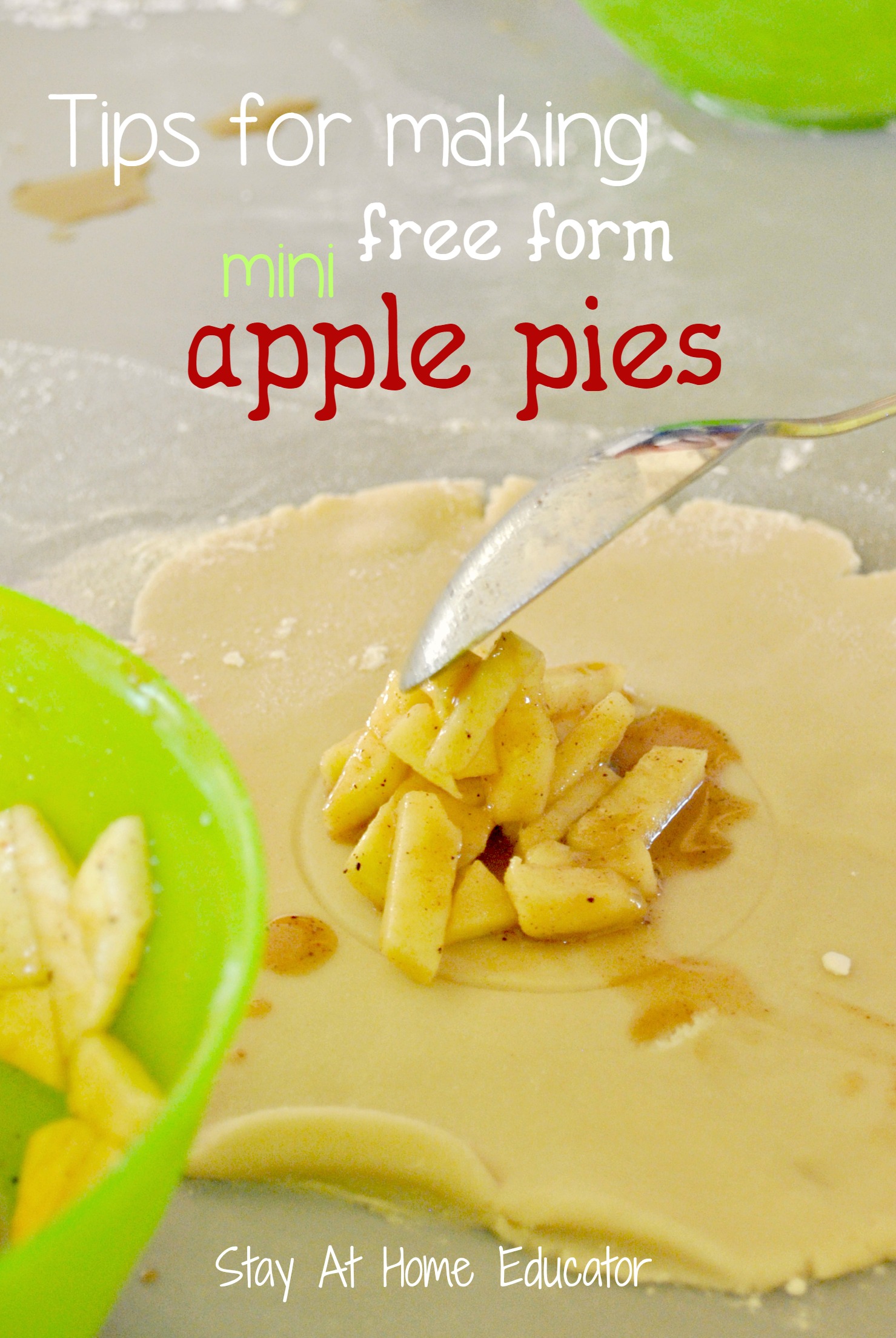 Tips for making free form mini apple pies with preschoolers - Stay At Home Educator