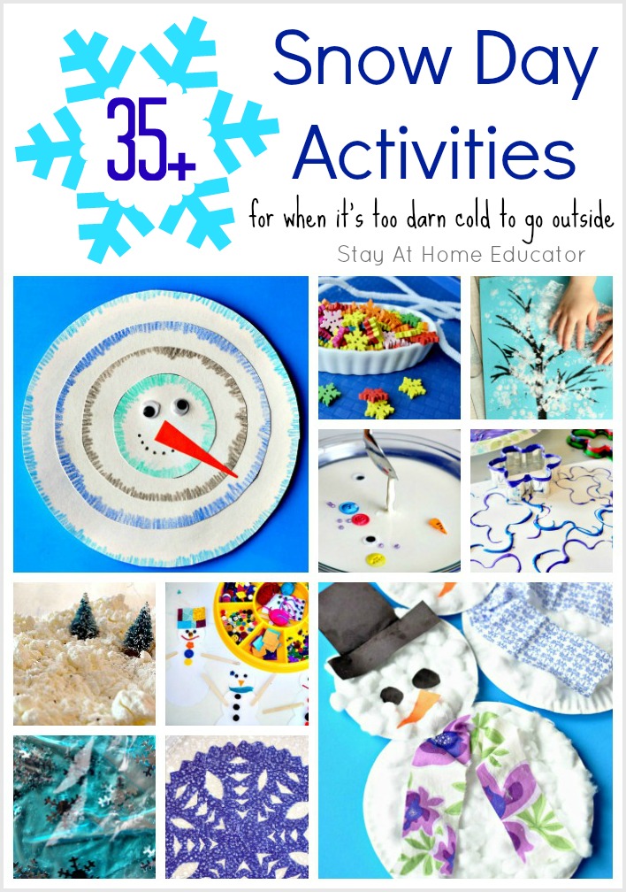 35 snow day activities for when its too cold to go outside