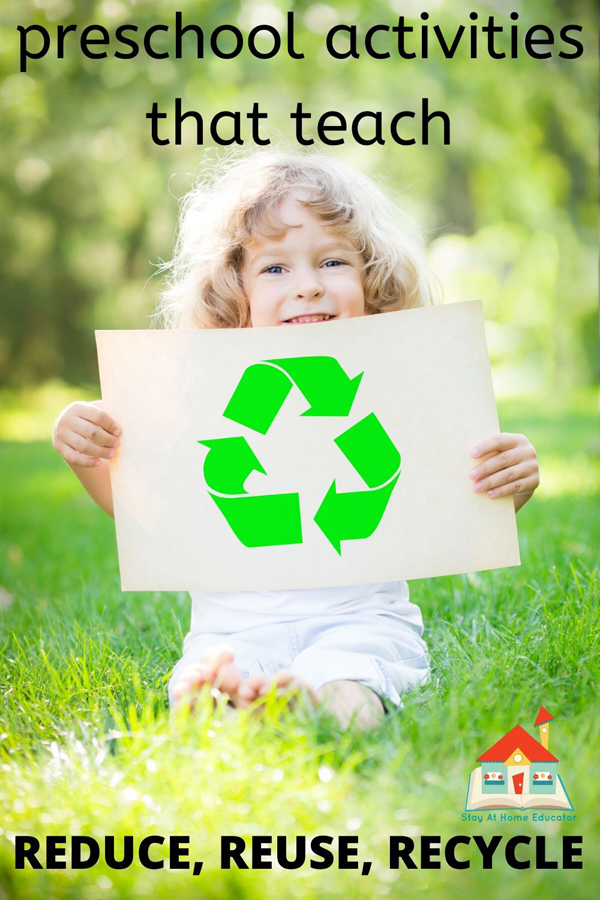 preschool activities that teach reduce, reuse, recycle