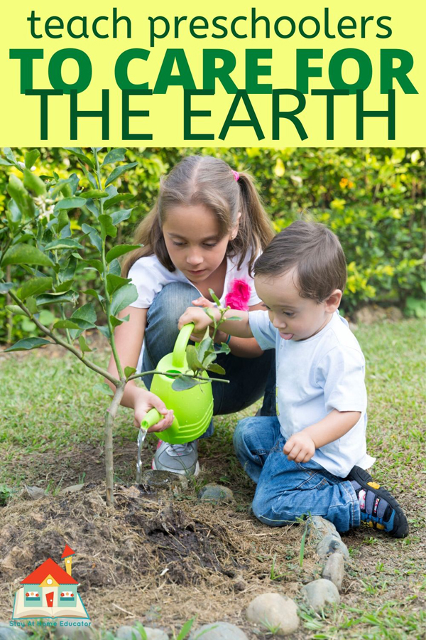 activities to teach preschoolers to care for the earth