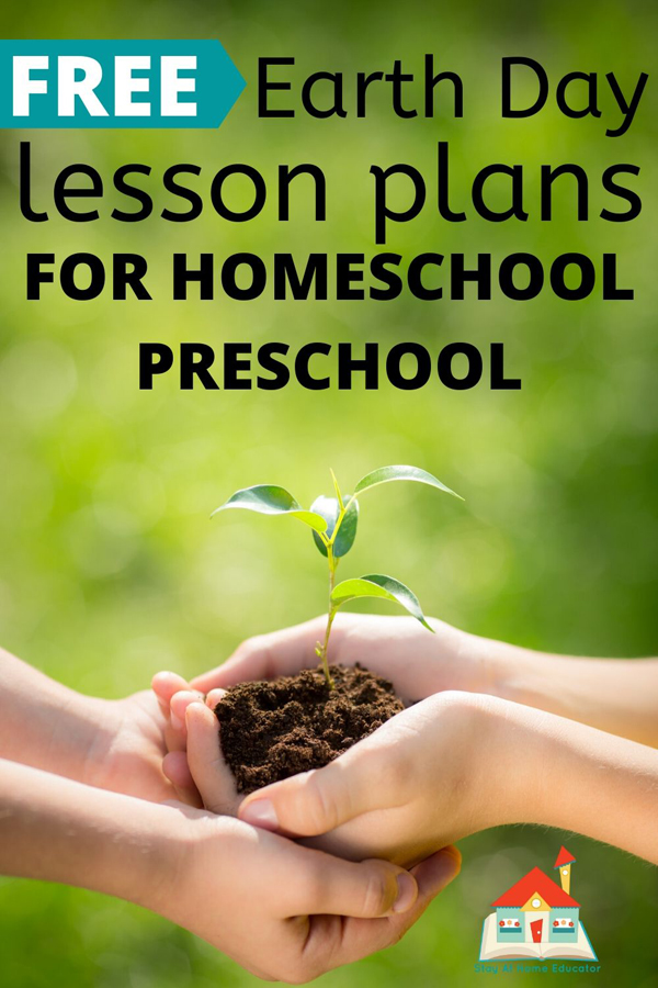 Free Earth Day lesson plans for homeschool preschool