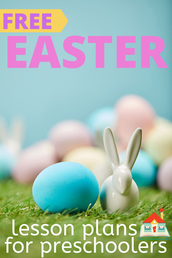 free Easter lesson plans for preschoolers - print and teach at home
