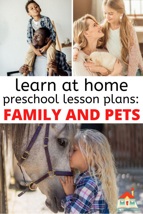 Learn At Home Preschool Lesson Plans: family and pets theme