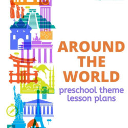 around the world preschool theme lesson plans
