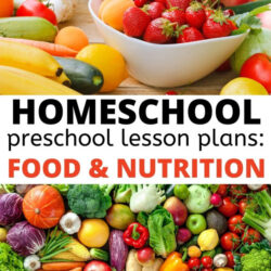 free homeschool preschool lesson plans for a food and nutrition theme