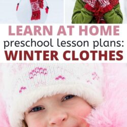 learn at home preschool lesson plans for a winter clothes theme