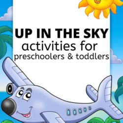 up in the sky activities for preschoolers and toddlers