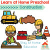 learn at home preschool construction theme