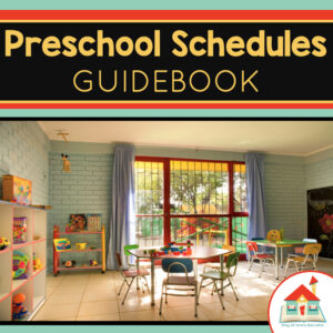 Preschool Schedules Guidebook