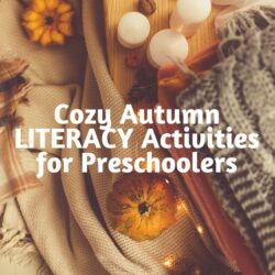 cozy fall preschool activities for literacy, literacy activities for preschoolers, fall theme