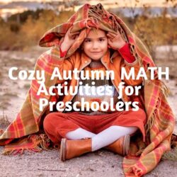 cozy fall preschool activities for math, math activities for preschoolers, fall theme