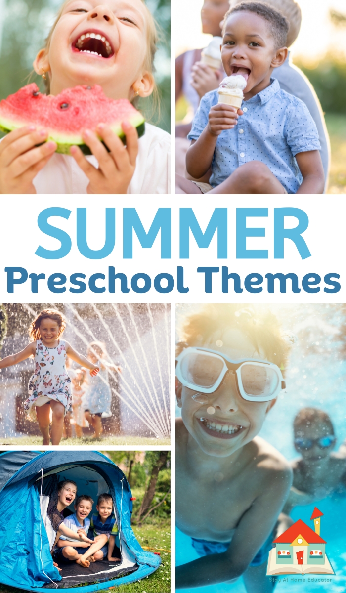 summer preschool themes | what t teach in summer | collage for a child eating watermelon, ice cream, child playing in sprinkler, camping, and child smiling underwater