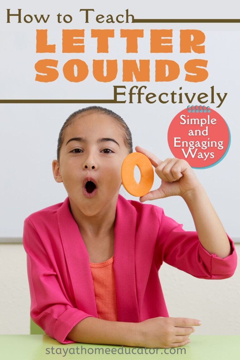 How to Teach Letter Sounds Effectively - Stay At Home Educator